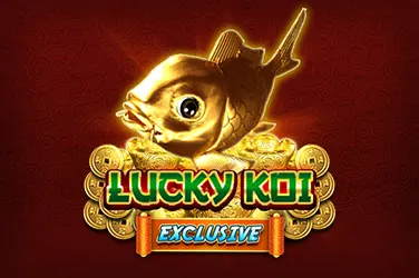 LUCKY KOI EXCLUSIVE